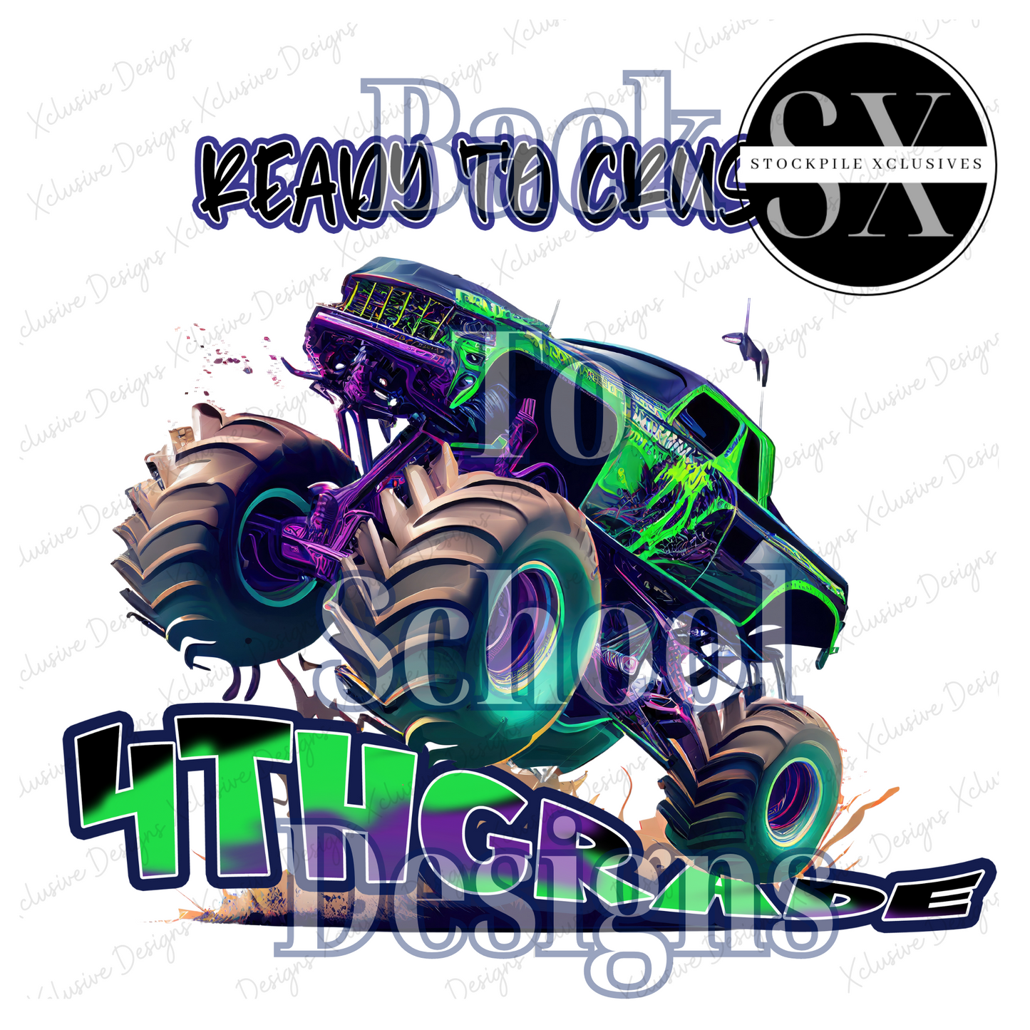 Ready To Crush Back To School Monster Truck Shirt