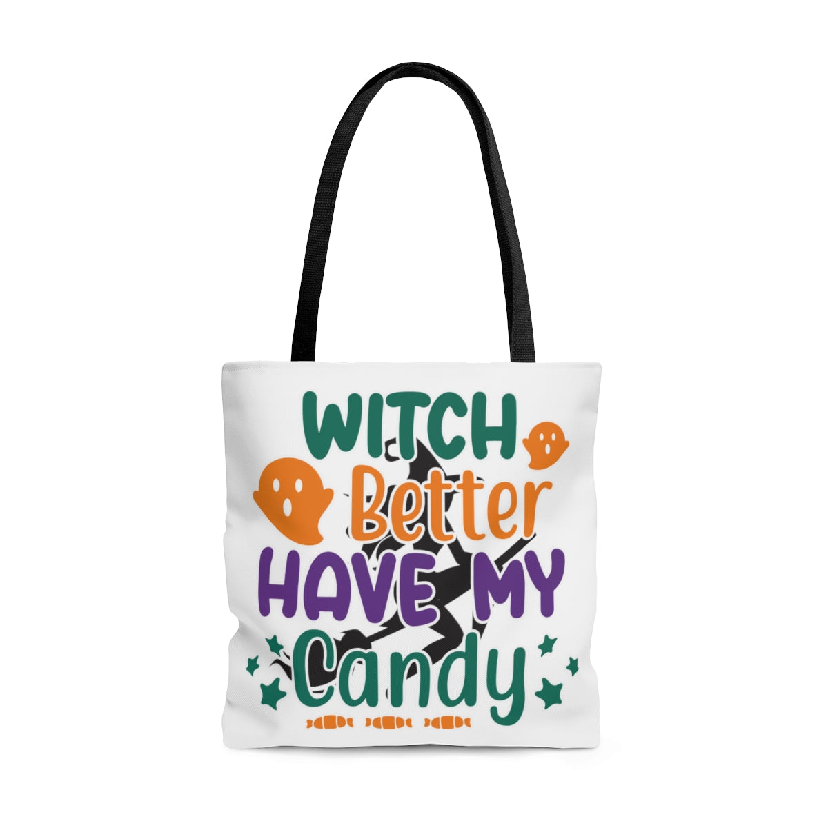 Witch Better Have My Candy Halloween Tote Bag