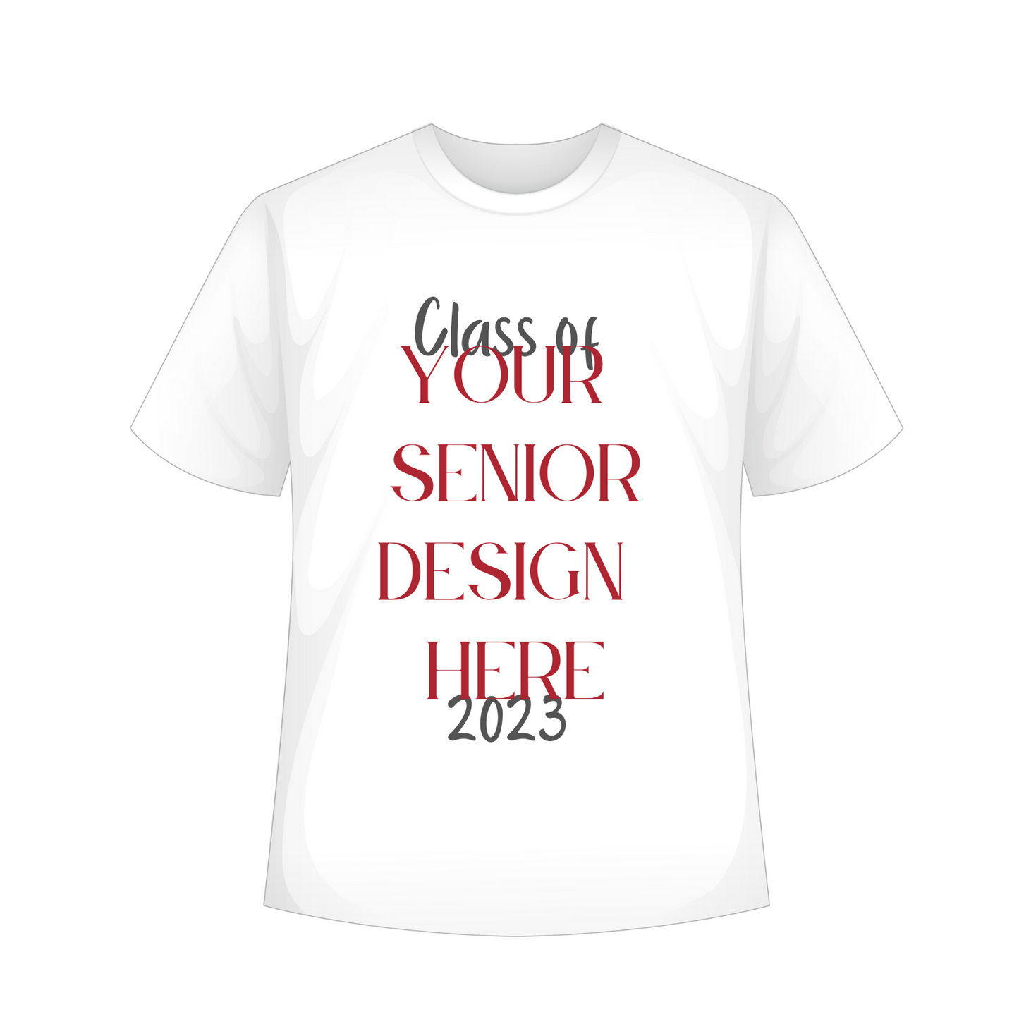 Class of 2023 Shirt Customized for your Senior Graduate
