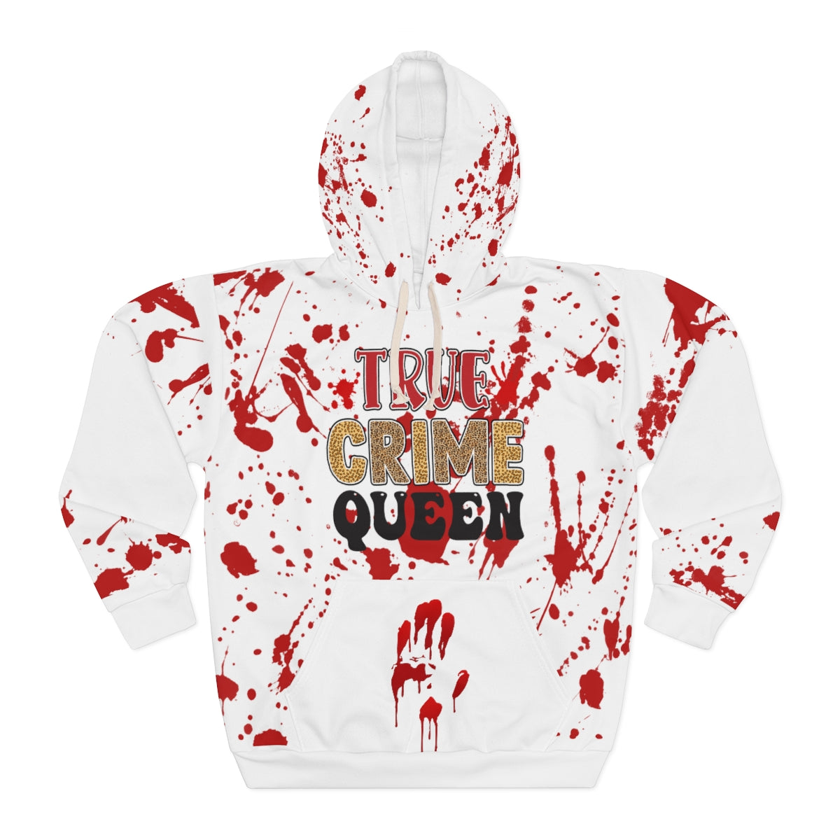 True Crime Queen Pullover Hoodie