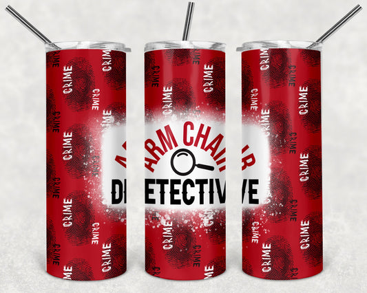 True Crime Arm Chair Detective 20 oz Tumbler