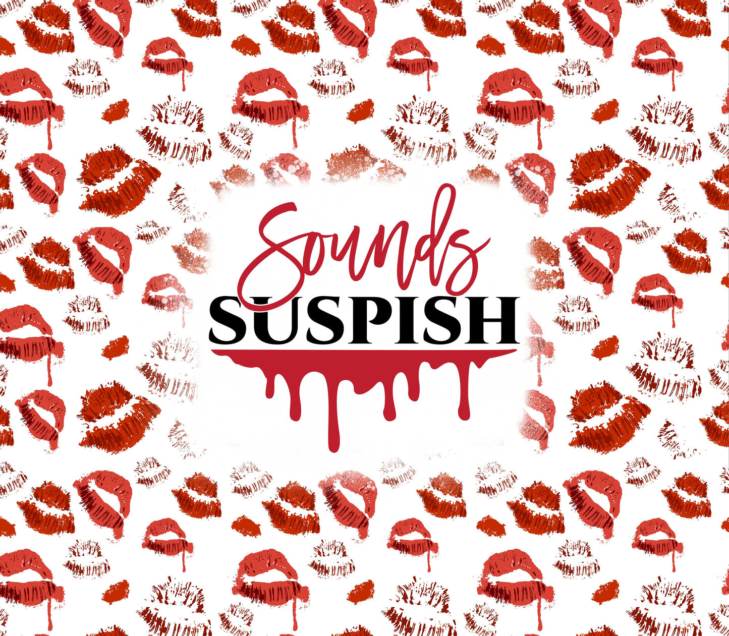 Sounds Suspish True Crime Tumbler