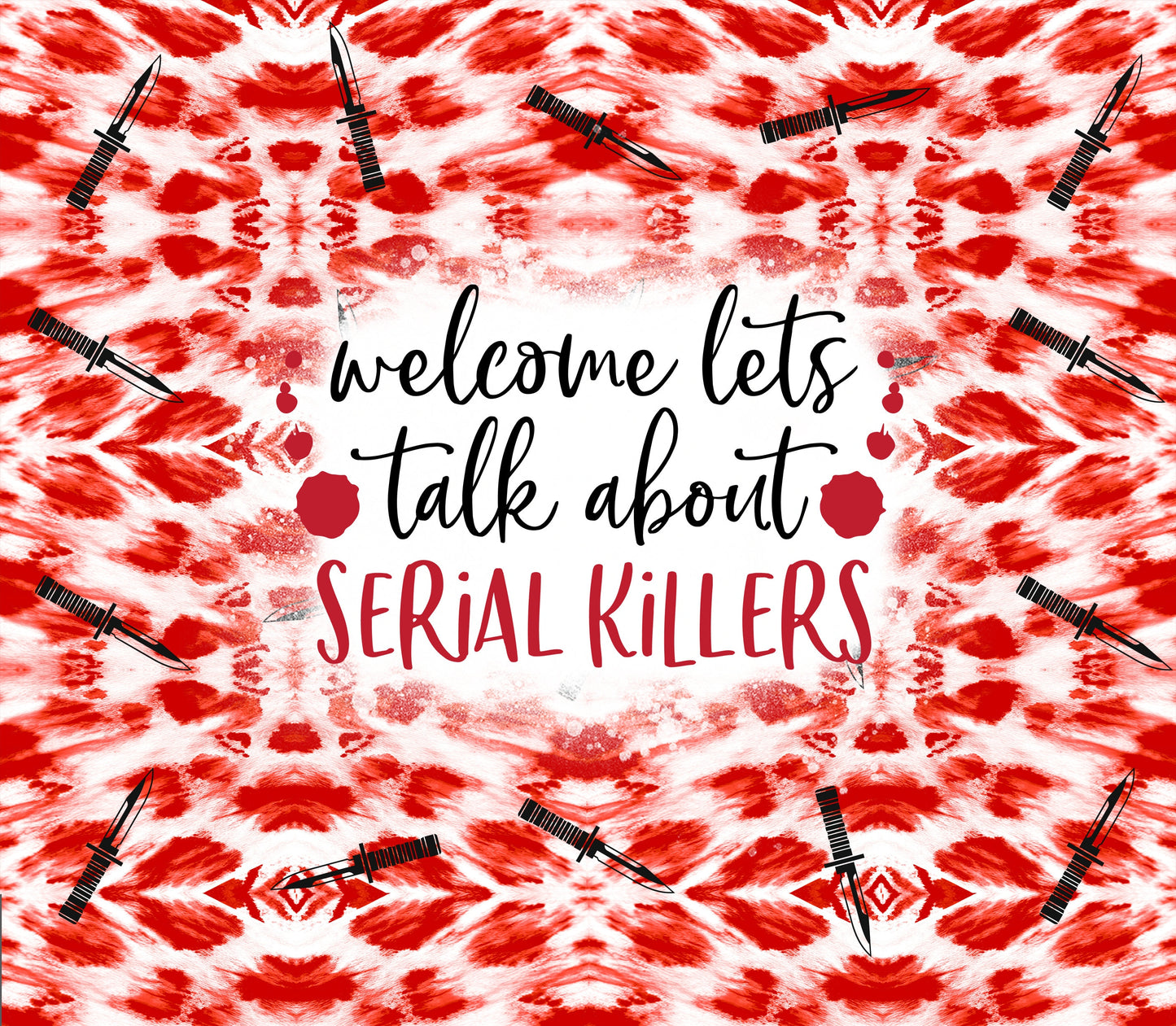 Welcome Lets Talk About Serial Killers True Crime Tumbler
