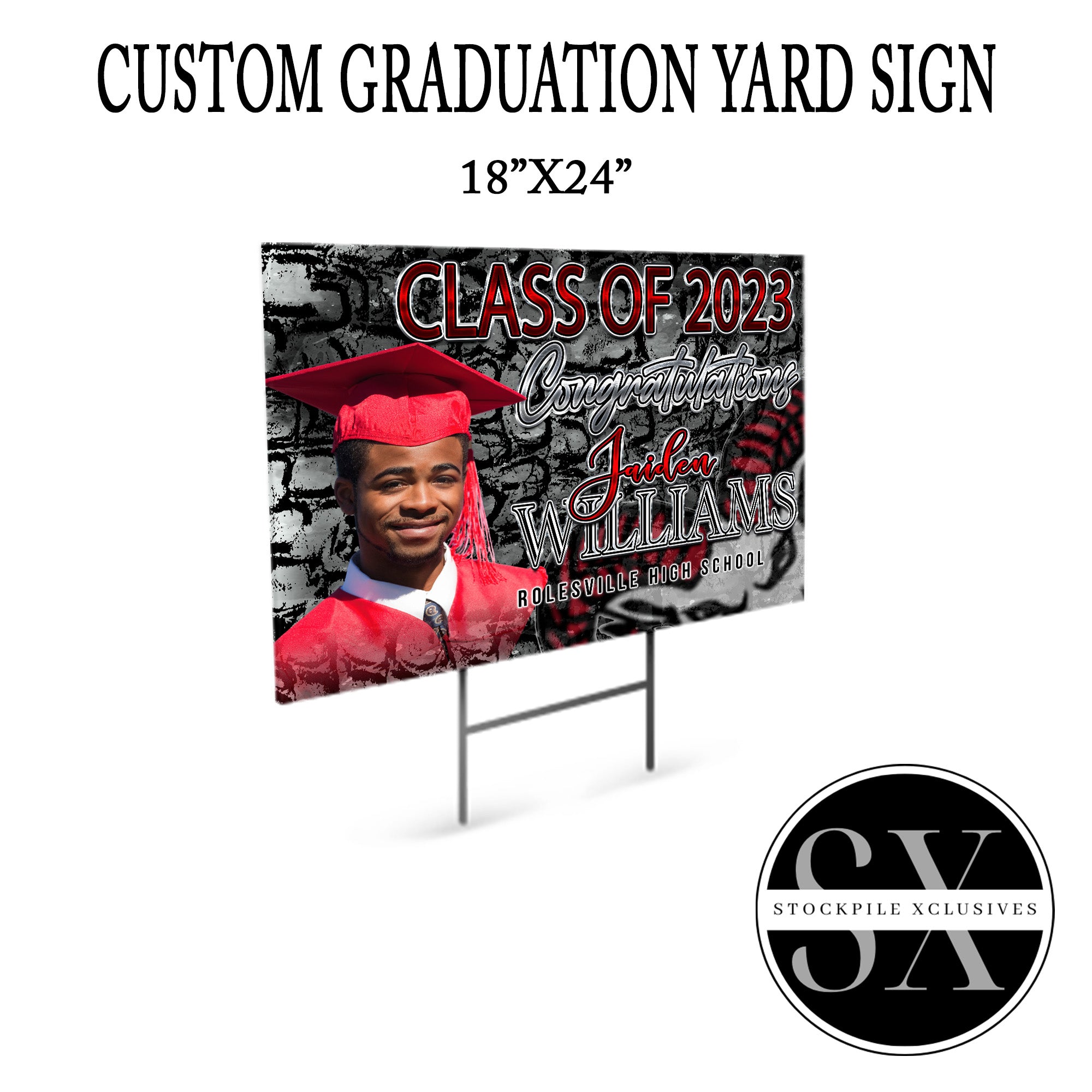 Graduate Class of 2023 Yard Sign – StockpileXclusives
