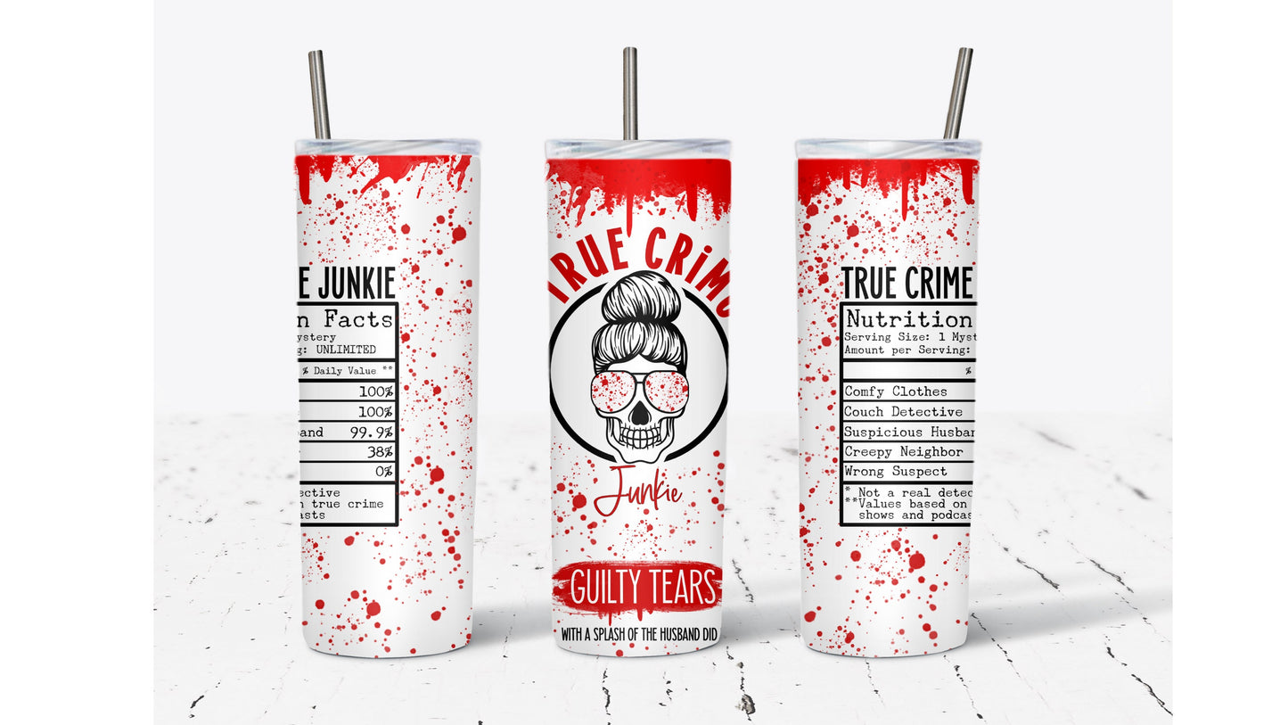 True Crime Junkie Blood Splatter Tumbler