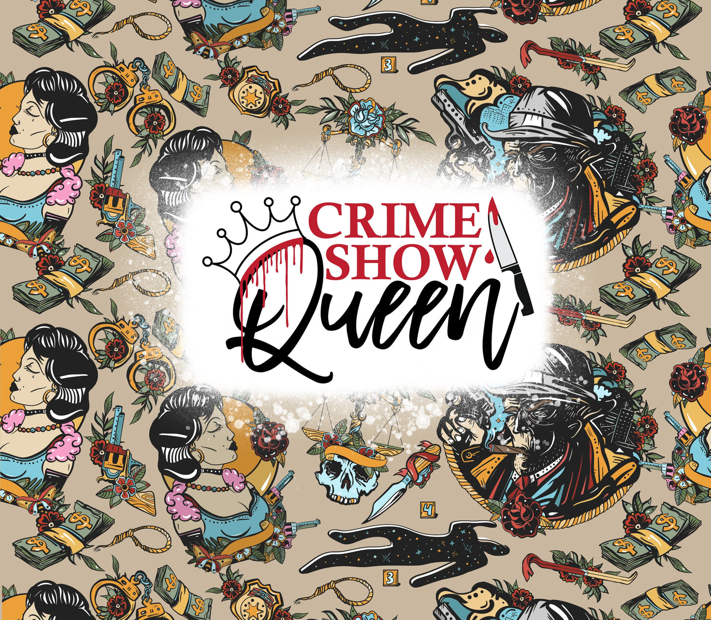 Crime Show Queen True Crime Tumbler