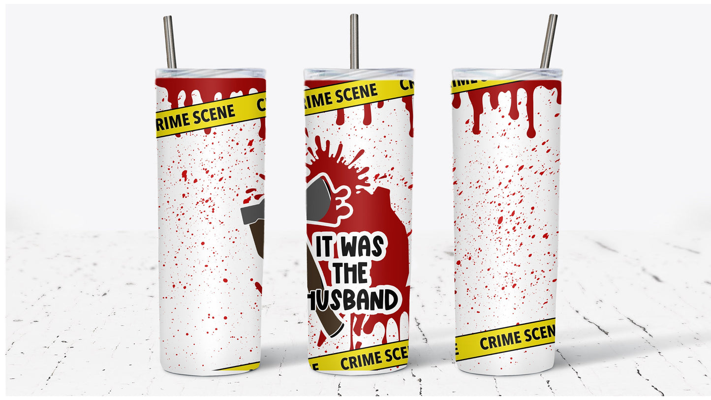 It Was The Husband True Crime Tumbler Crime Obsessed