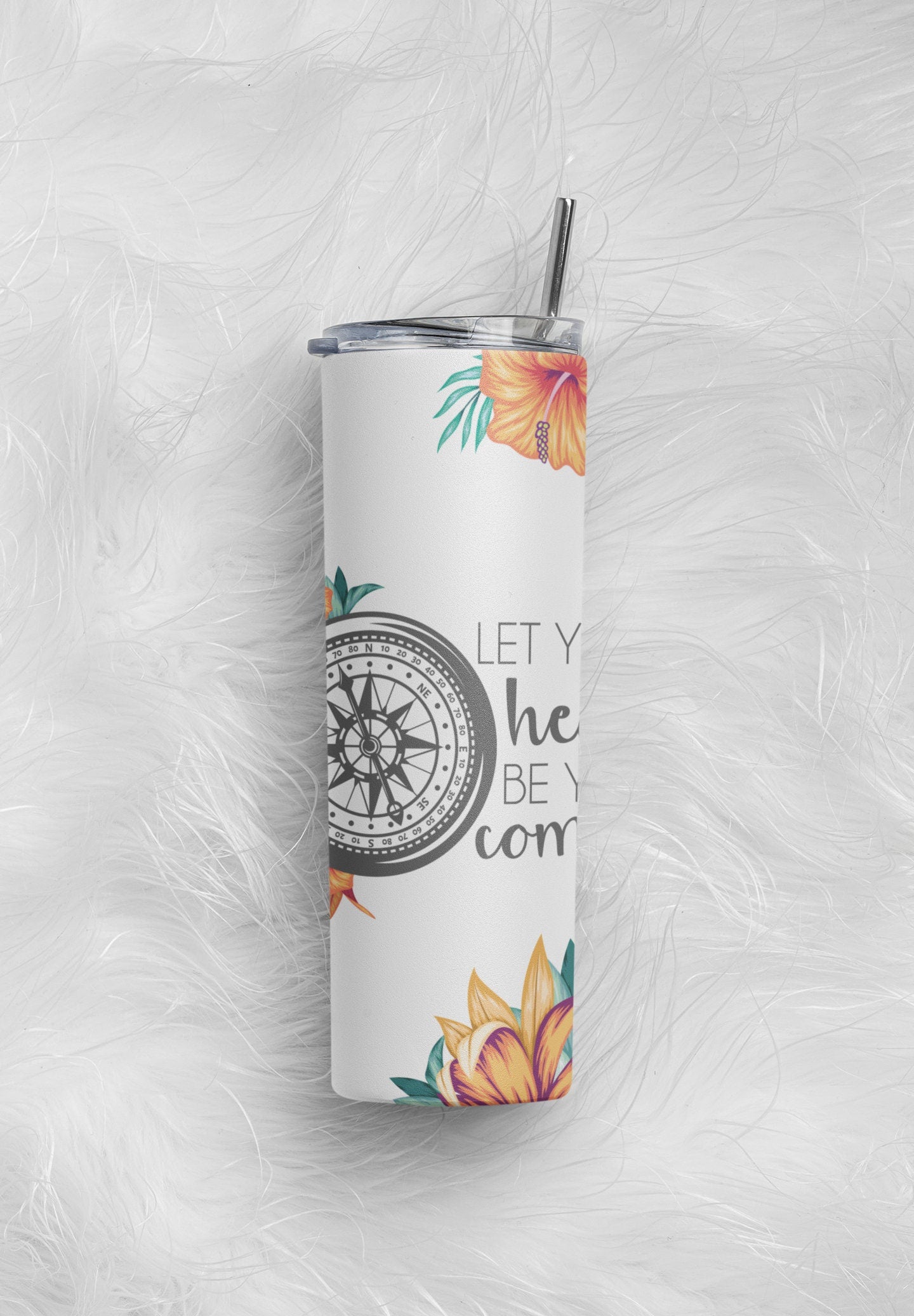 Let Your Heart Be Your Focus Valentines Tumbler