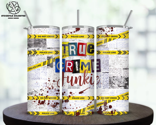 True Crime Junkie Tumbler | Caution Tape | Murder Show Mystery | Crime show junkie fanatic