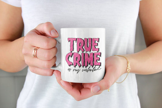 True Crime is my Valentine